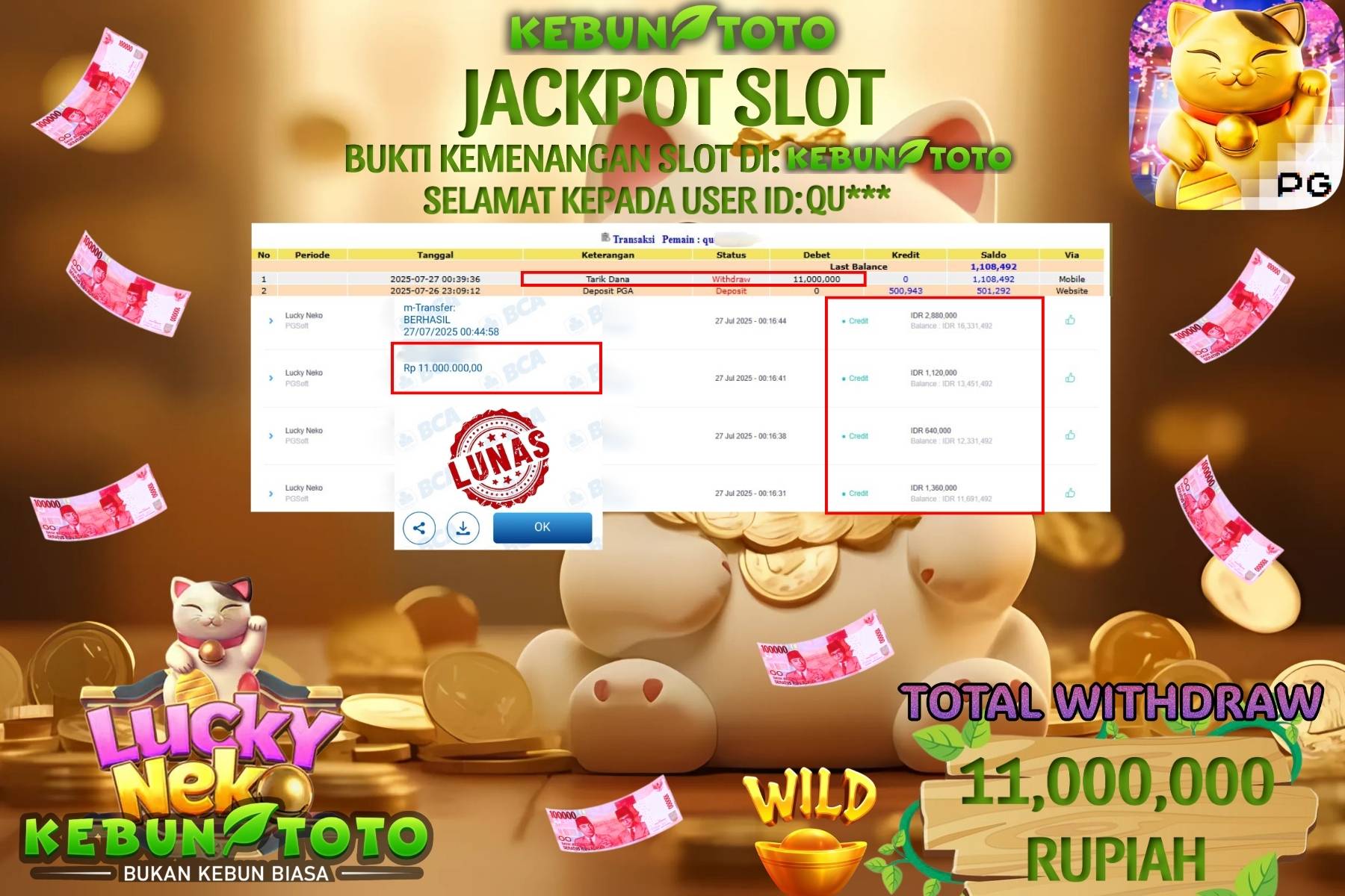Bukti Kemenangan Rp 11.000.000 SLOT LUCKY NEKO di KEBUNTOTO!