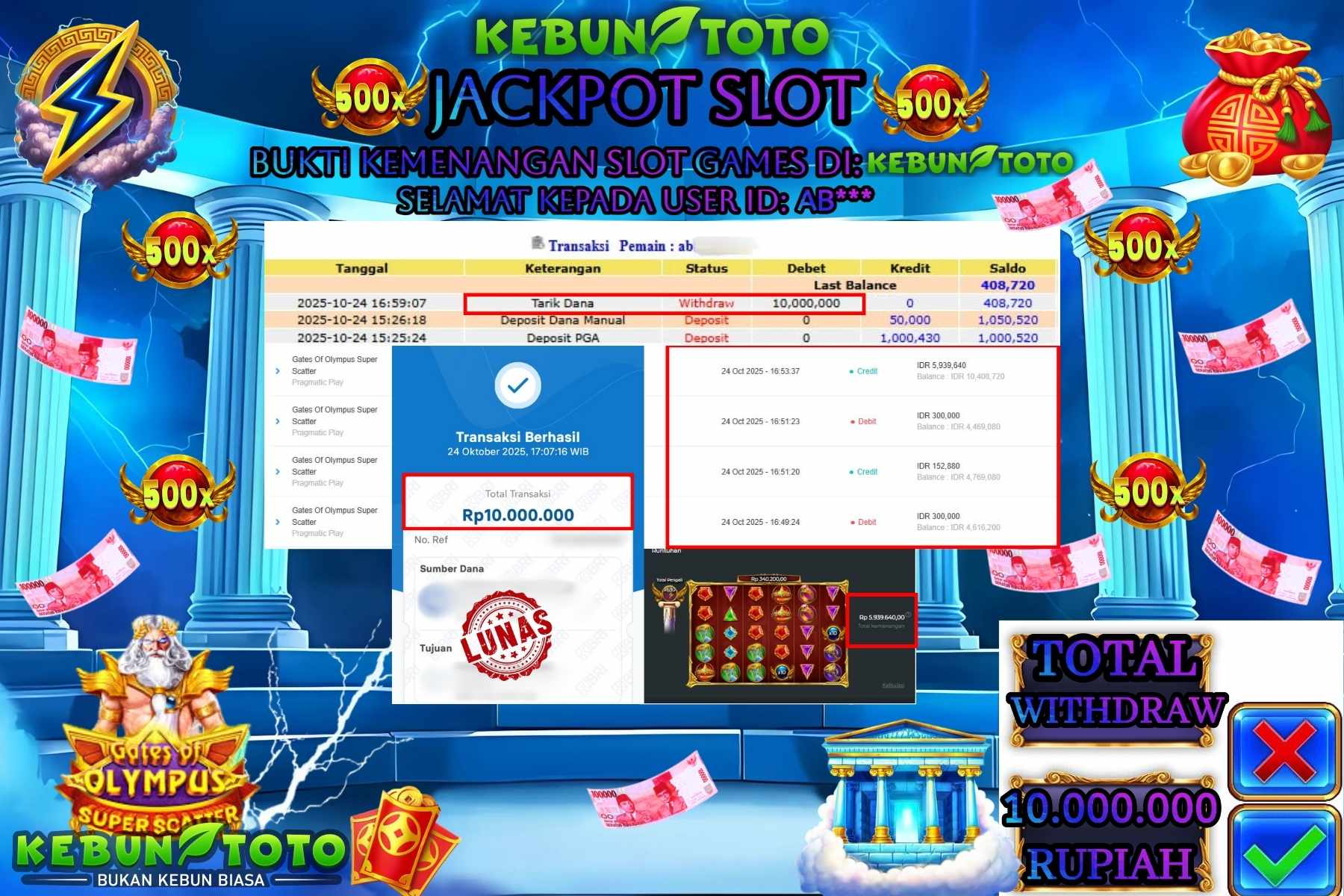 Bukti Kemenangan Rp 10.000.000 SLOT GATES OF OLYMPUS SUPER SCATTER di KEBUNTOTO!