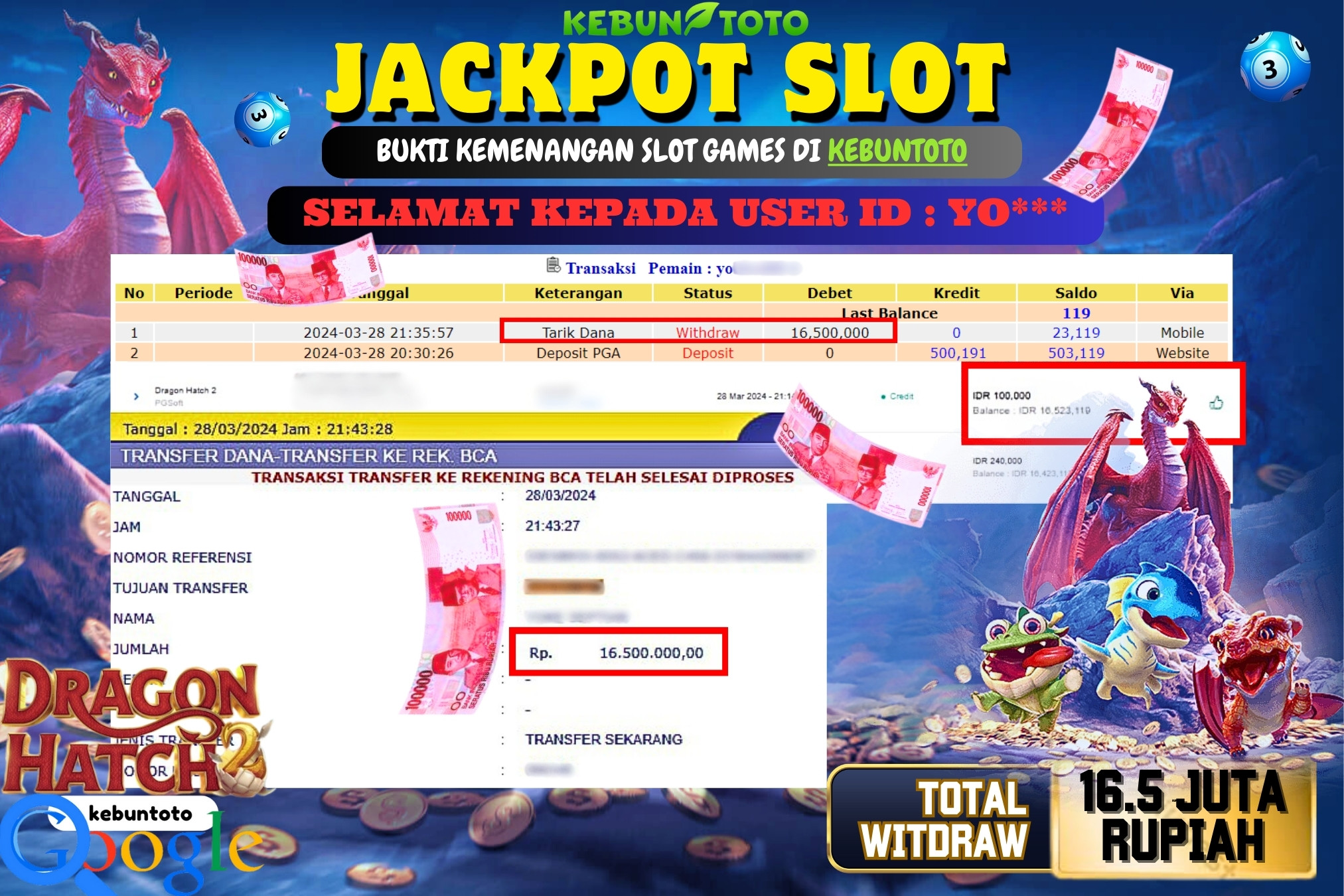 KEBUNTOTO JACKPOT SLOT DRAGON HATCH 2 Rp.16.500.000,- LUNAS