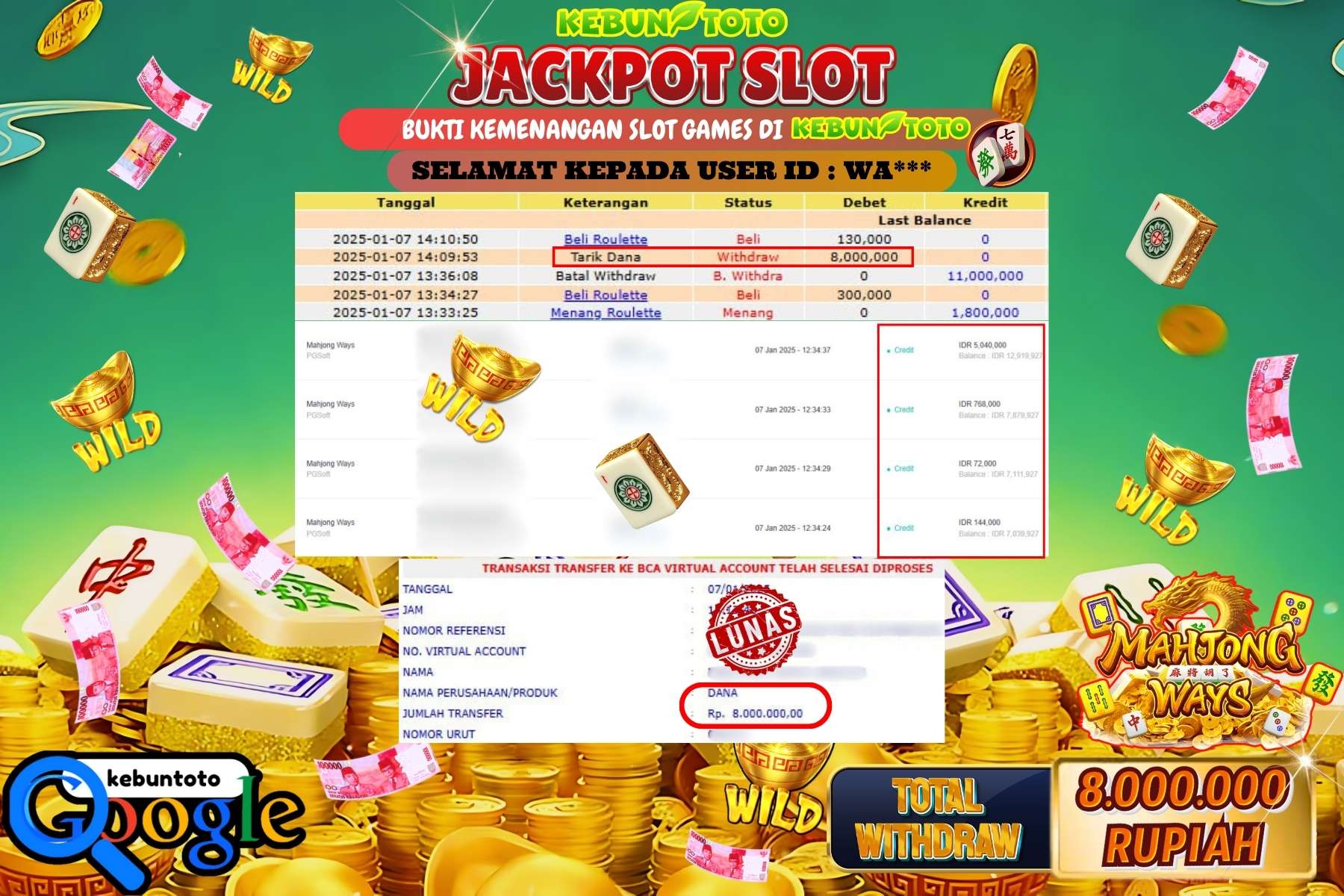 KEBUNTOTO JACKPOT SLOT MAHJONG WAYS , Sebesar Rp.8.000.000,- LUNAS