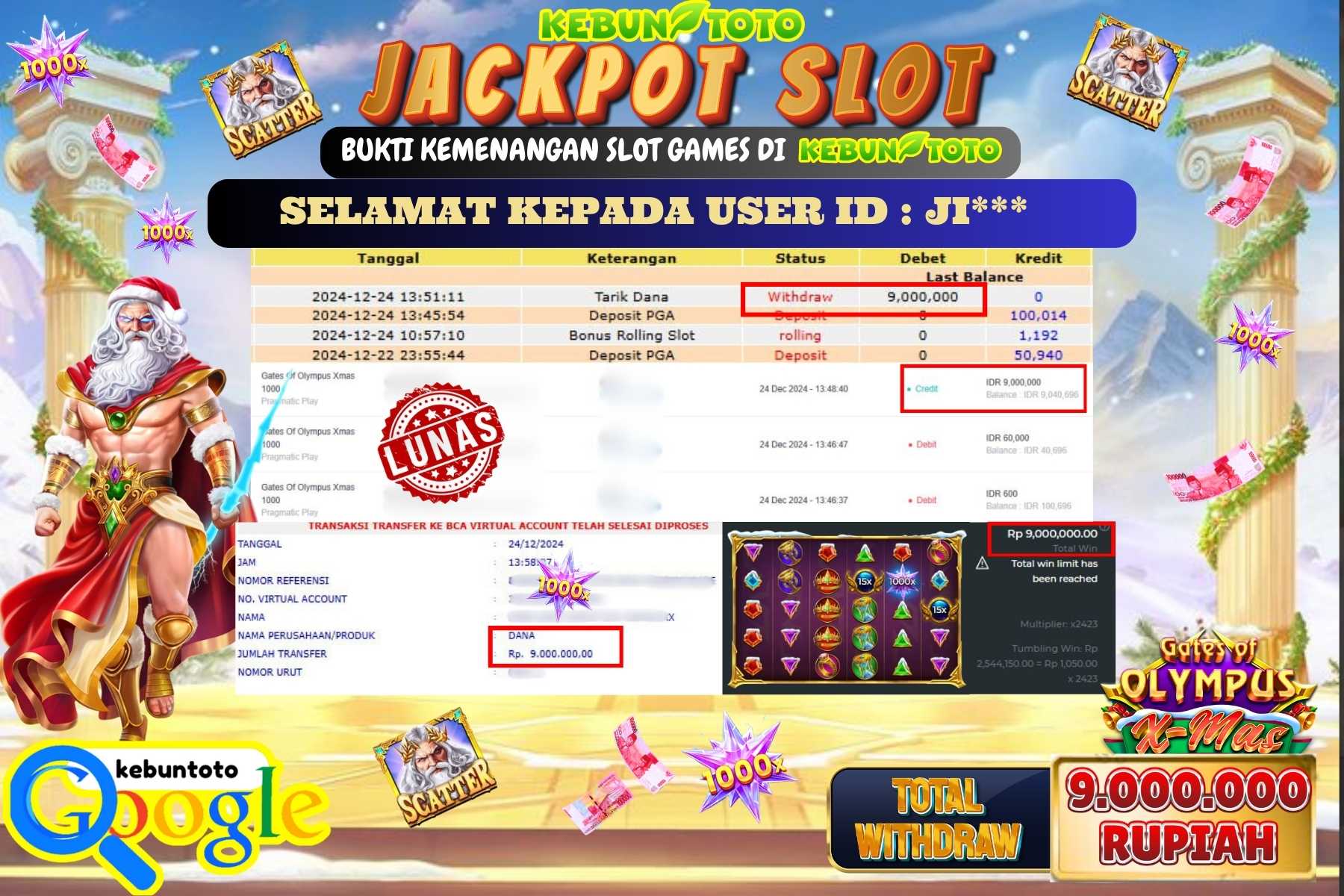 KEBUNTOTO JACKPOT SLOT GATES OF OLYMPUS XMAS 1000 , Sebesar Rp.9.000.000,- LUNAS
