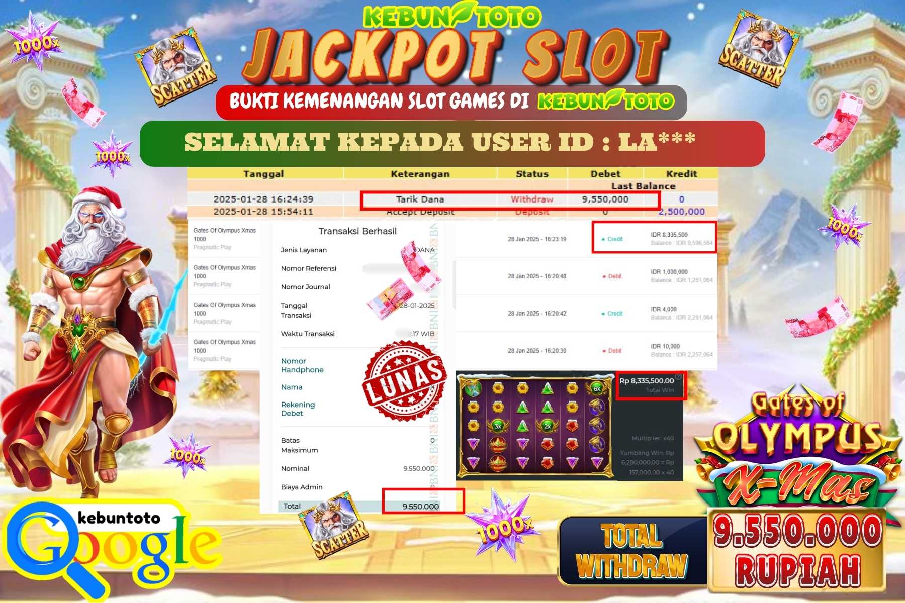 KEBUNTOTO JACKPOT SLOT GATES OF OLYMPUS XMAS 1000 , Sebesar Rp 9.550.000,- LUNAS