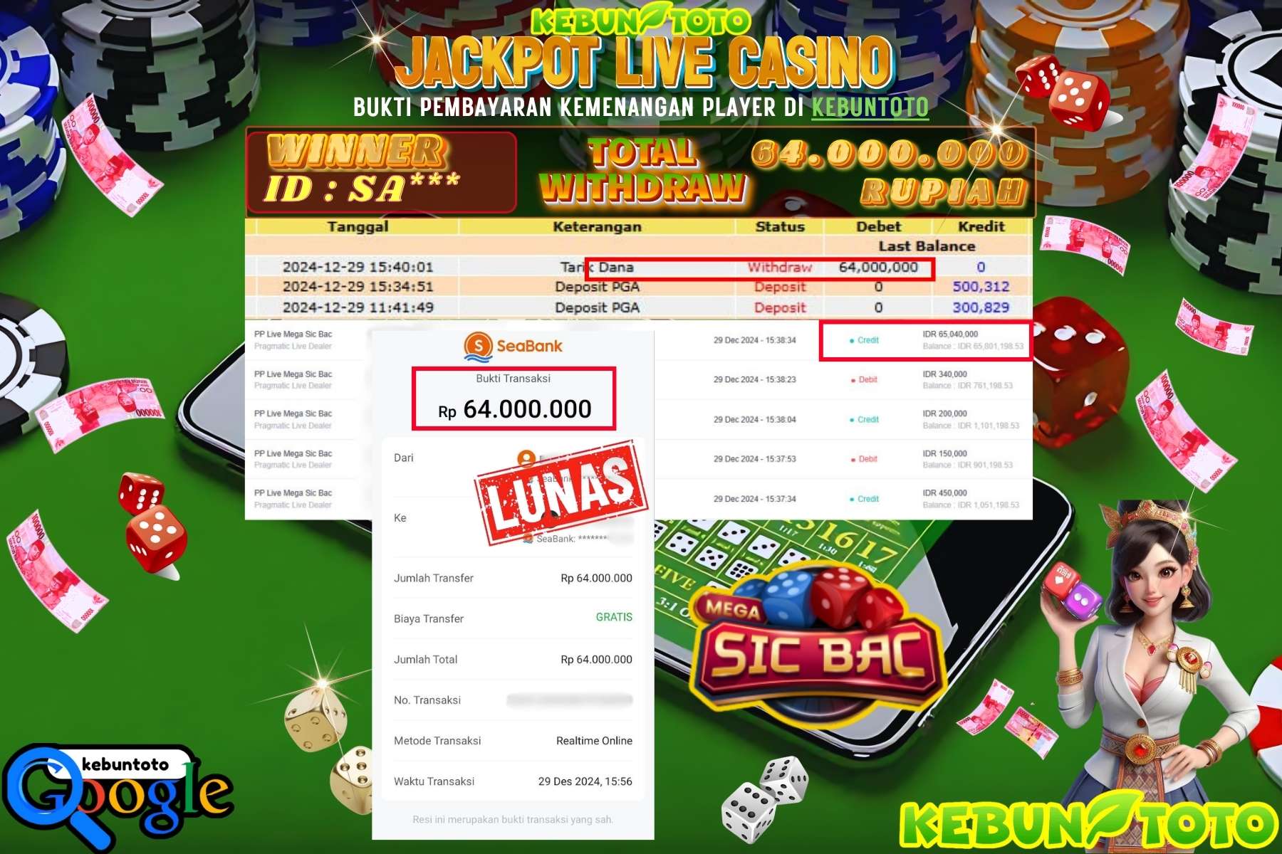 KEBUNTOTO JACKPOT LIVE GAMES MEGA SIC BAC , Sebesar Rp.64.000.000,- LUNAS