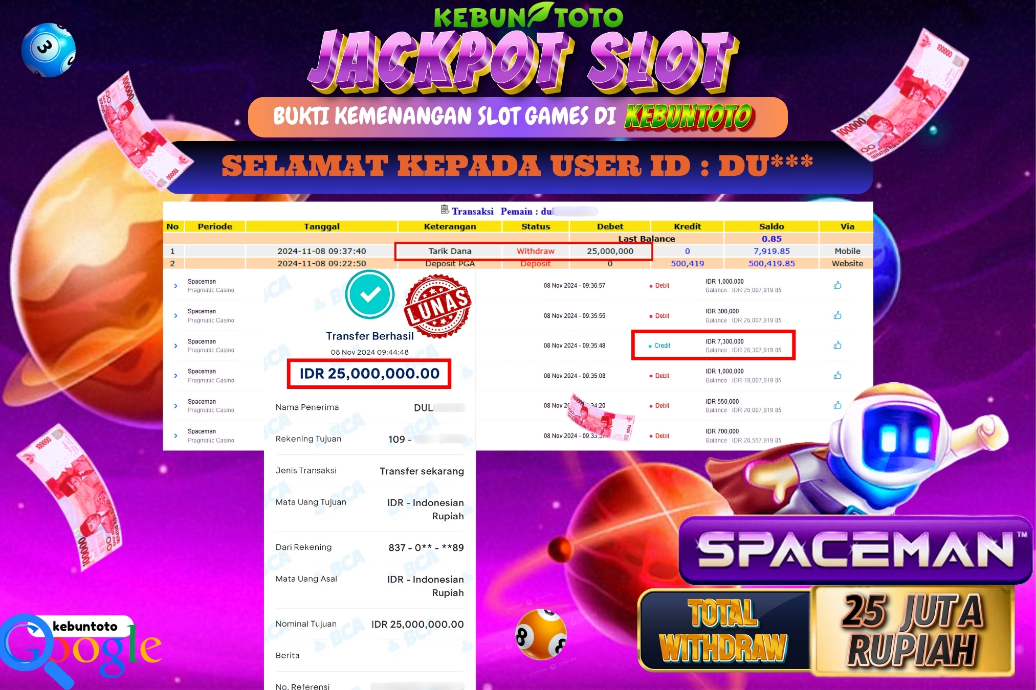 KEBUNTOTO JACKPOT SLOT SPACEMAN Rp.25.000.000,- LUNAS
