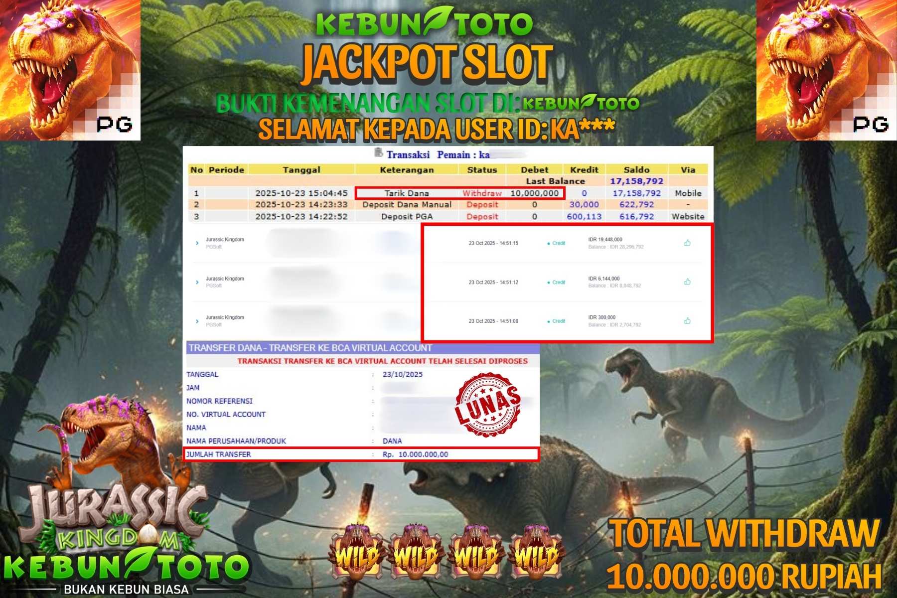 Bukti Kemenangan Rp 10.000.000 SLOT JURASSIC KINDOM di KEBUNTOTO!