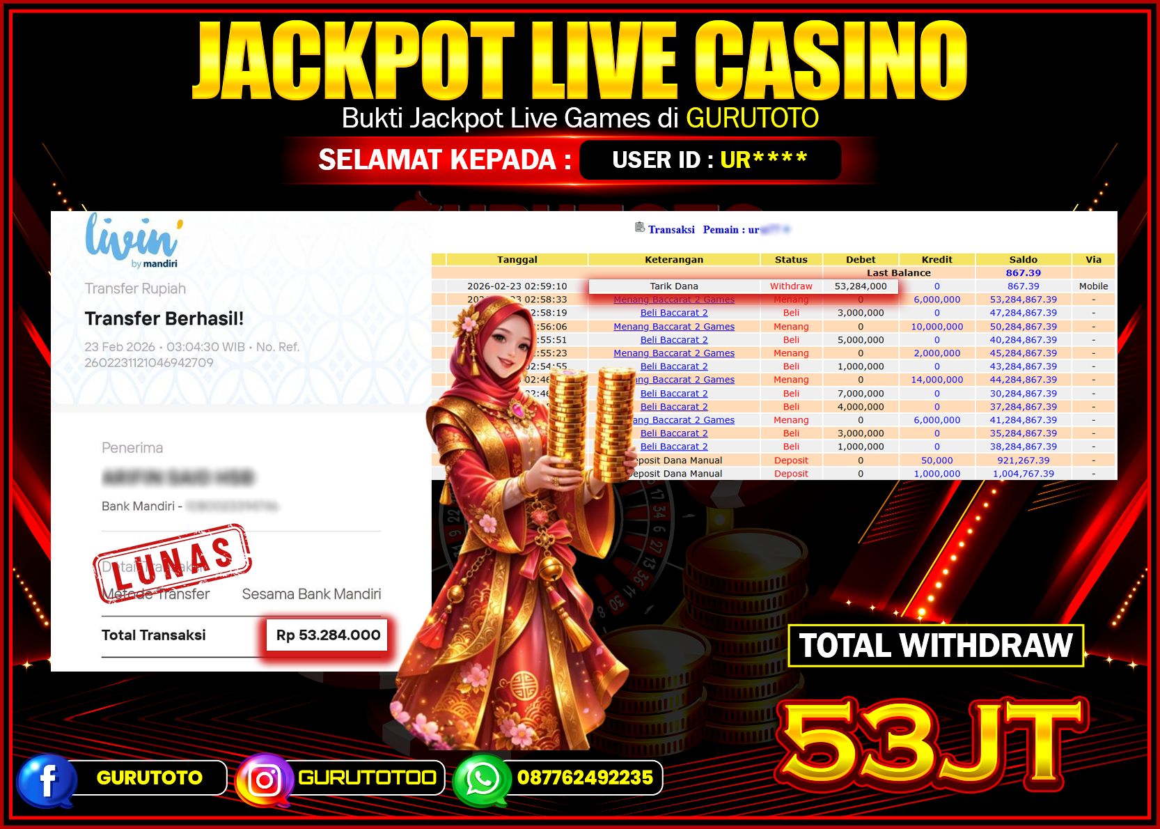 Bukti Kemenangan Rp 53.284.000 BACCARAT 2 di GURUTOTO !