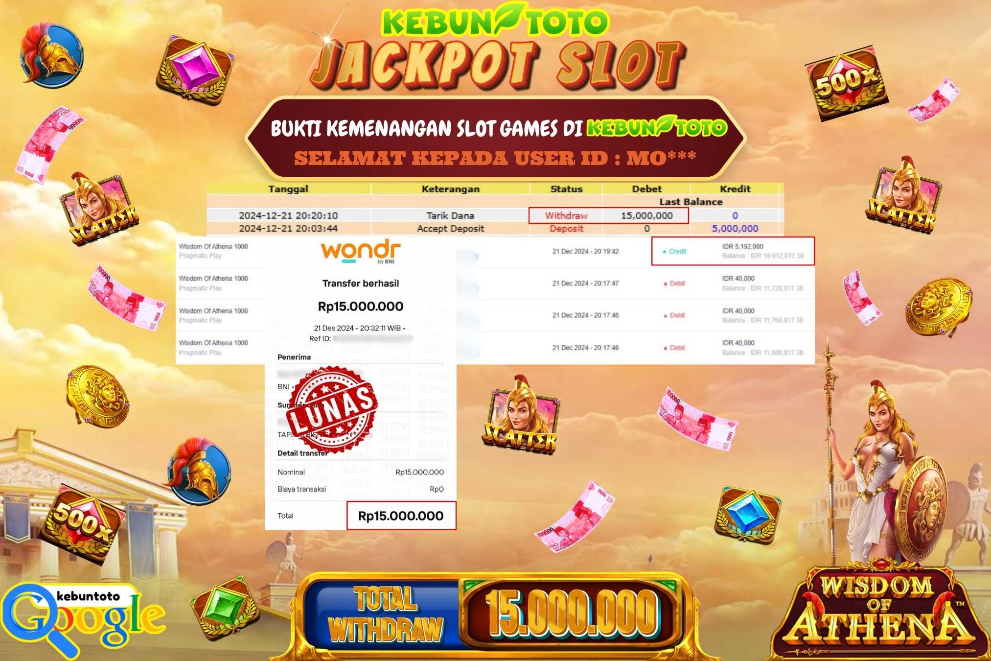 KEBUNTOTO JACKPOT SLOT WISDOM OF ATHENA , Sebesar Rp.15.000.000,- LUNAS