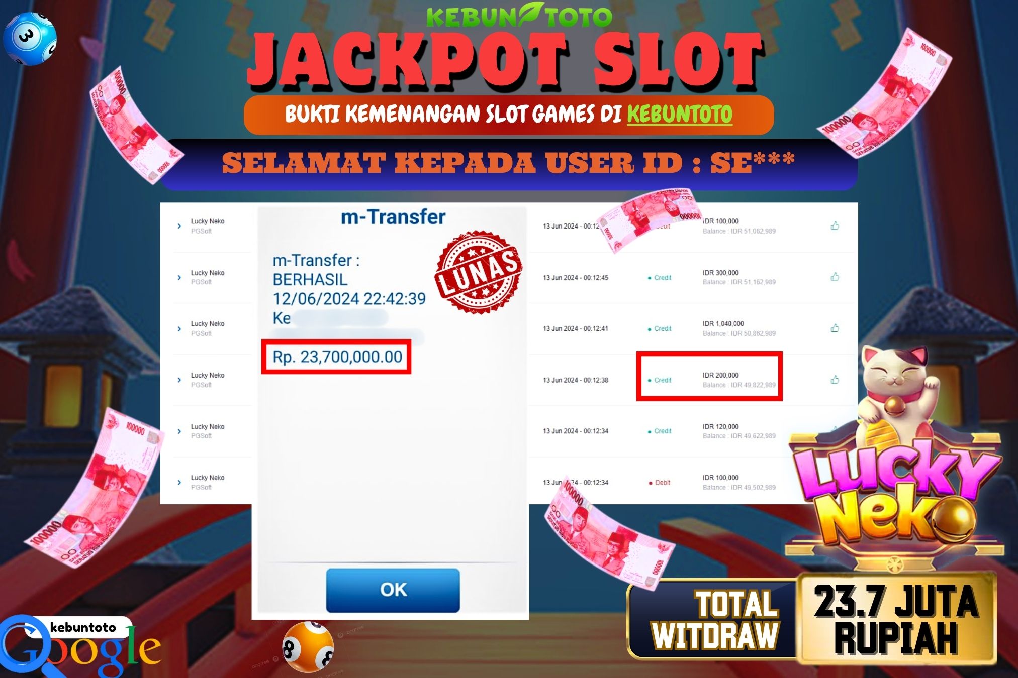 KEBUNTOTO JACKPOT SLOT LUCKY NEKO Rp.23.700.000,- LUNAS