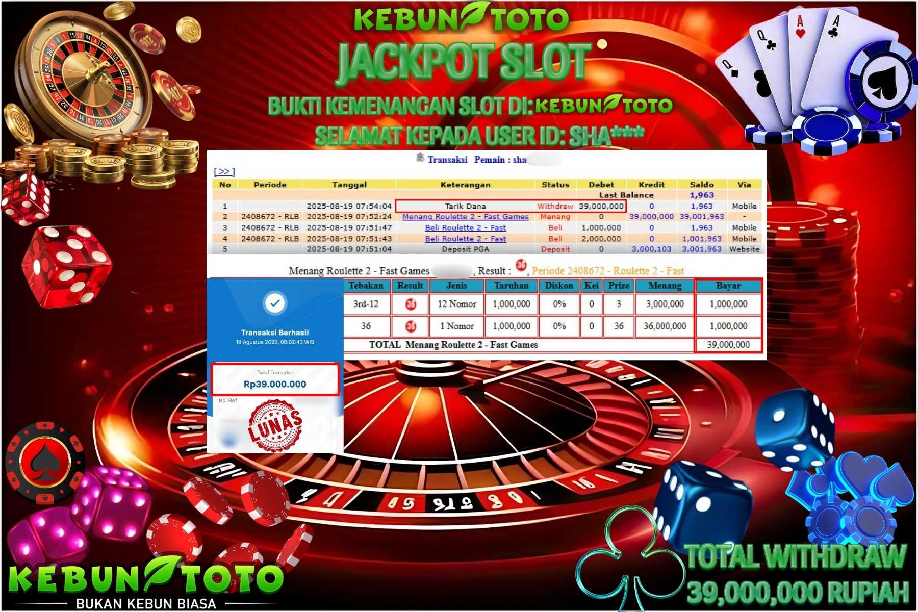 Bukti Kemenangan Rp 39.000.000 CASINO ROULETTE 2 di KEBUNTOTO!