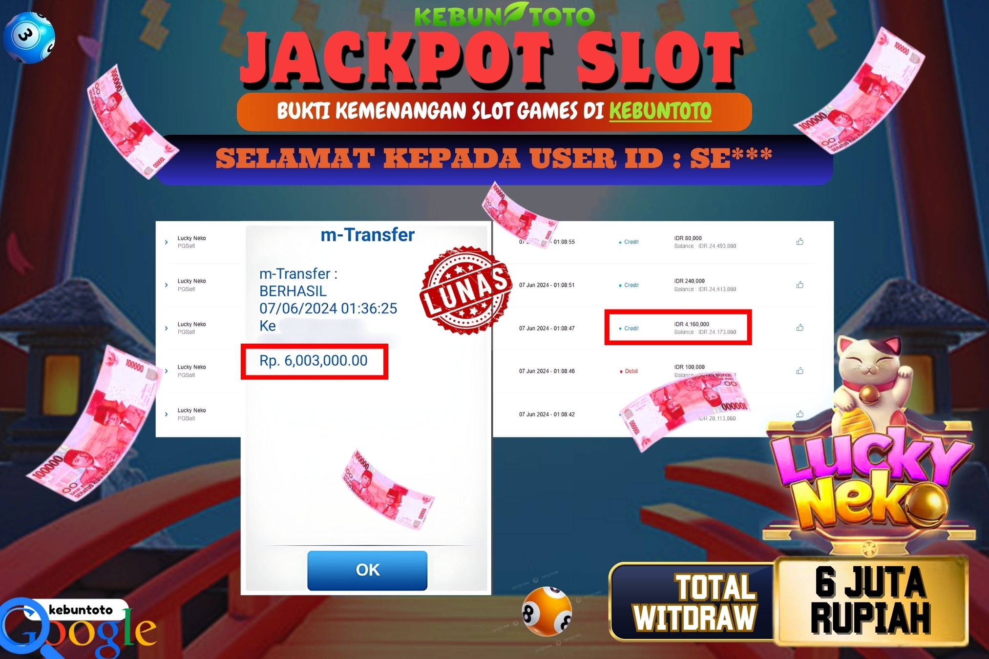 KEBUNTOTO JACKPOT SLOT LUCKY NEKO Rp.6.003.000,- LUNAS