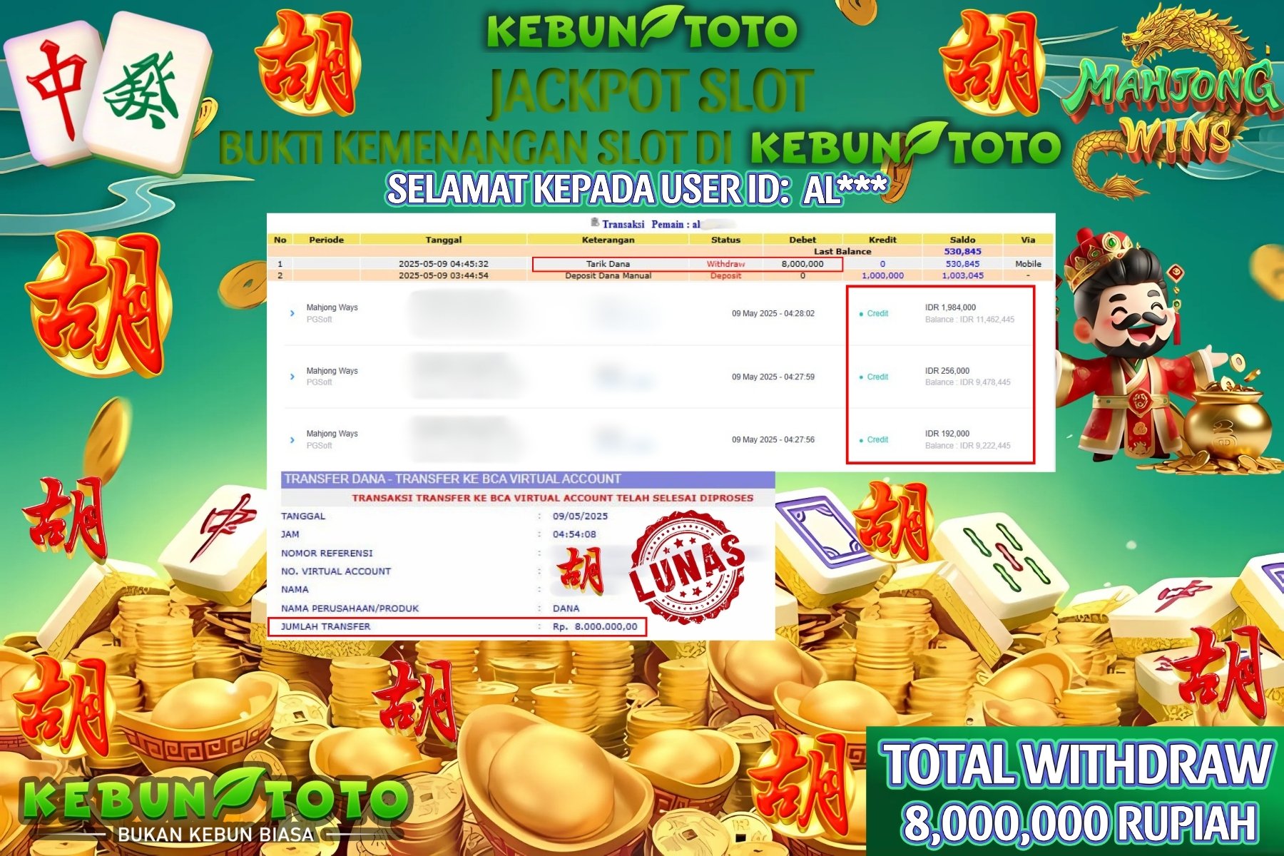 KEBUNTOTO JACKPOT SLOT MAHJONG WAYS Rp 8.000.000 ,- LUNAS