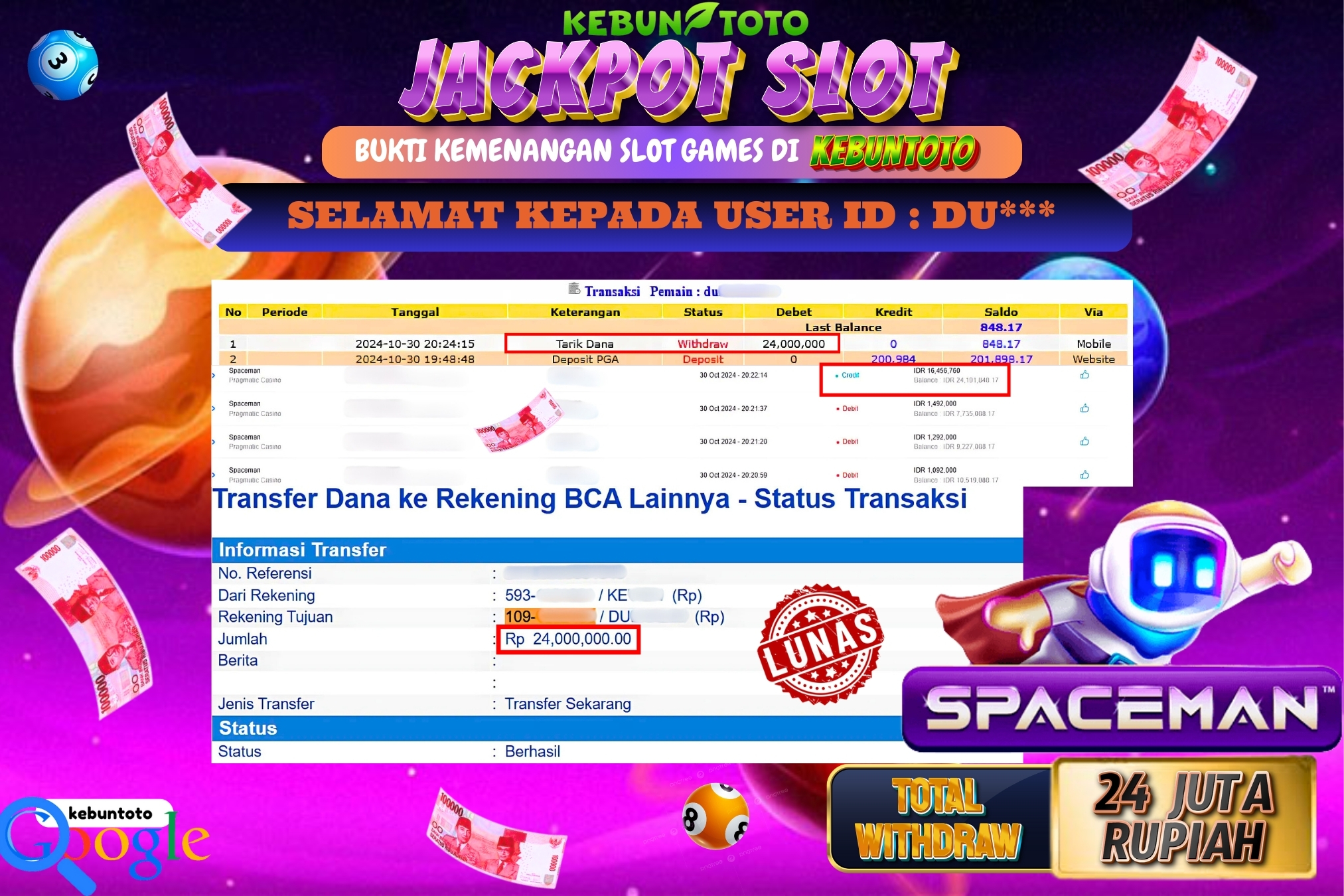 KEBUNTOTO JACKPOT SLOT SPACEMAN Rp.24.000.000,- LUNAS