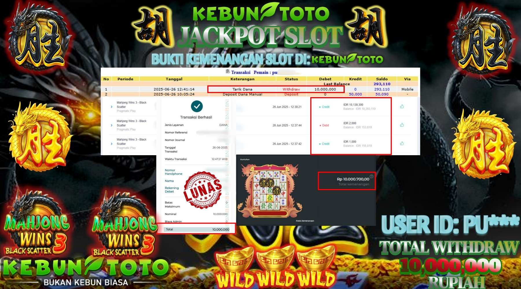 Bukti Kemenangan Rp 10.000.000 SLOT MAHJONG WINS 3 di KEBUNTOTO!