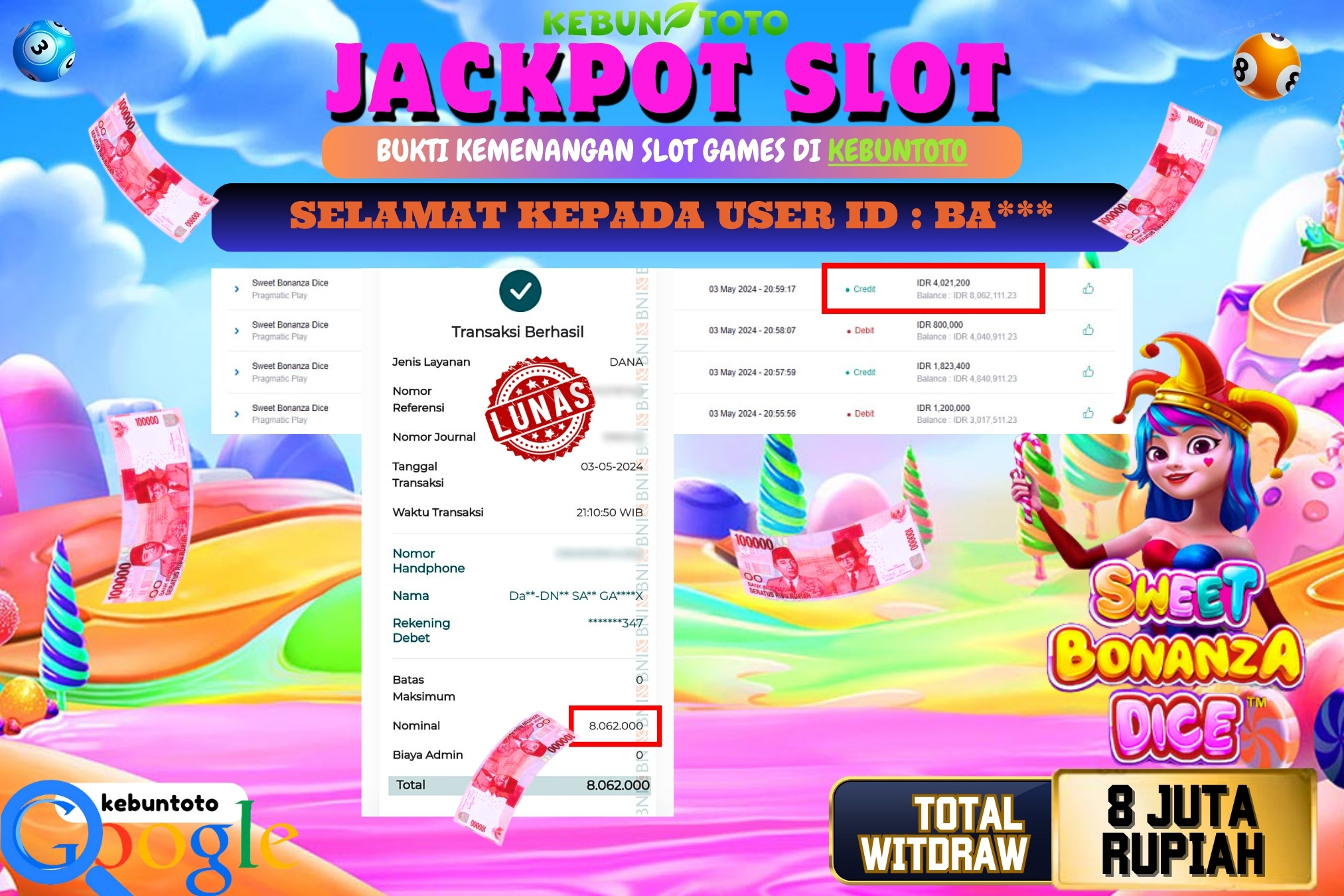 KEBUNTOTO JACKPOT SLOT SWEET BONANZA DICE Rp.8.062.000,- LUNAS